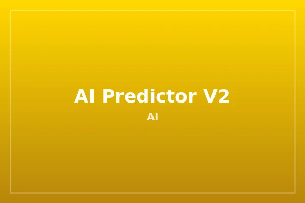 AI Predictor V2